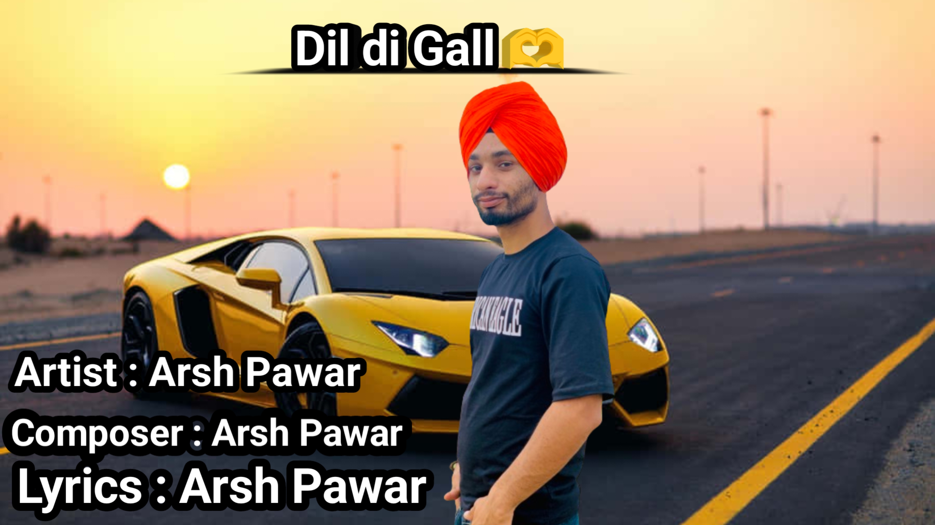 Dil di Gall Arshdeep Singh